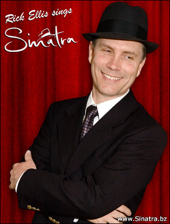 Sinatra Impersonator, Rick Ellis